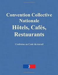 convention collective hcf hotels cafes restaurants